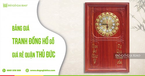 Bảng giá tranh đồng hồ gỗ giá rẻ quận Thủ Đức